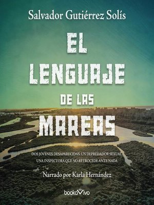 cover image of El lenguaje de las mareas (The Language of the Currents)